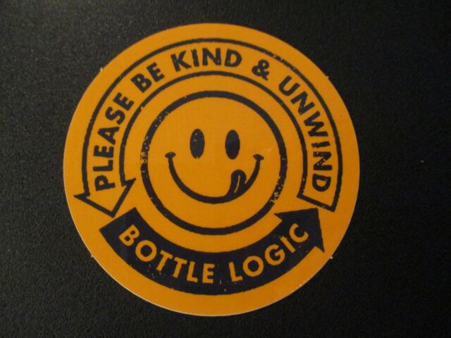 BOTTLE LOGIC california Please Be Kind STICKER decal craft beer brewery brewing BOTTLE LOGIC california Please Be Kind STICKER decal craft beer brewery brewing
