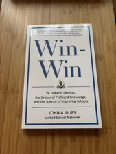 Win-Win: By John A. Dues  United School Network 