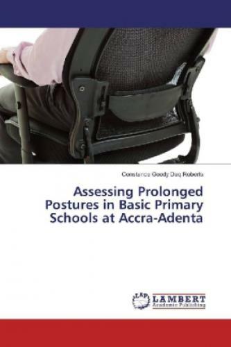 Thumbnail - Assessing Prolonged Postures In Basic Primary Schools At Accra-adenta