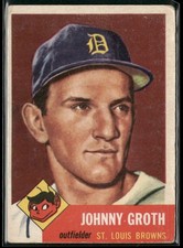 1953 Topps #36 Johnny Groth GD/VG