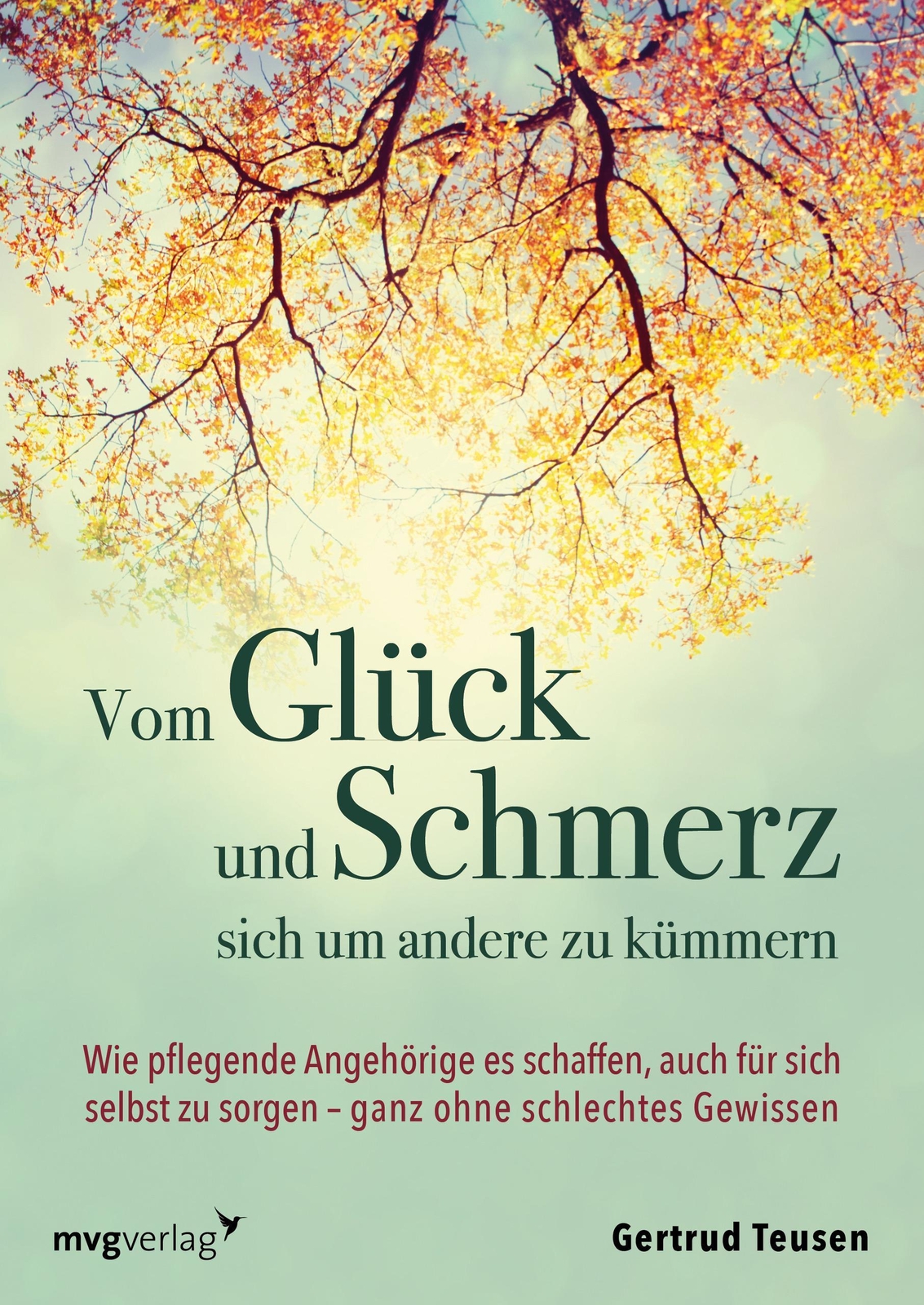 Thumbnail - Vom Glück Und Schmerz, Sich Um Andere Zu Kümmern Gertrud T ...