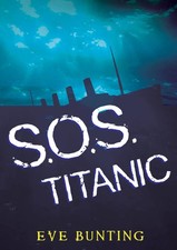 S.o.s. Titanic - Bunting, Eve - Acceptable - See condition notes