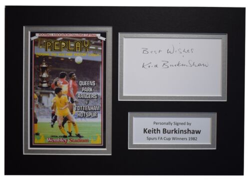 Autógrafo firmado Keith Burkinshaw A4 montaje fotográfico exhibición Spurs FA Cup 1982 - Imagen 1 de 6