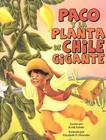 Paco y la Planta de Chile Giga by Keith Polette (Paperback, 2008)