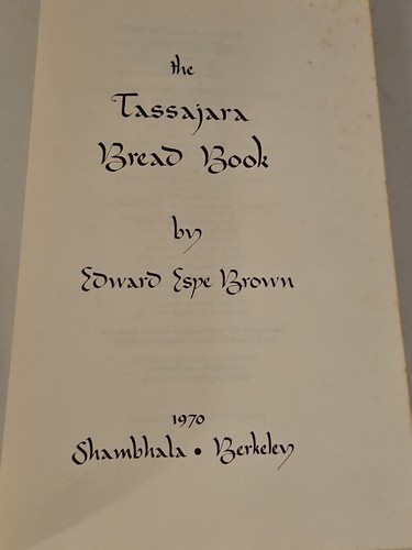 Das Tassajara Brotbuch von Edward Espe - 1970 - Taschenbuch Buch Kochbuch - Bild 3 von 8