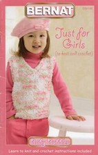 BERNAT JUST FOR GIRLS TO KNIT  CROCHET MUST SEE  CUTE  