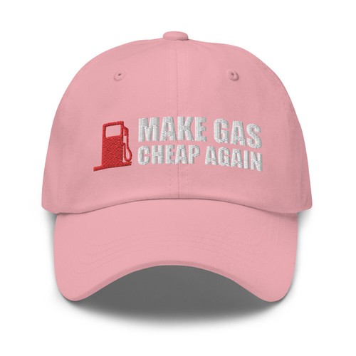 Make Gas Cheap Again Embroidered Dad hat, Funny Gas Price Hat - Picture 11 of 12