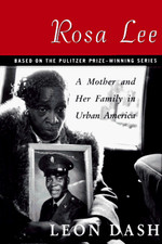 Rosa Lee: Mother and Her Family in Urban America by Dash, Leon Hardback Book The