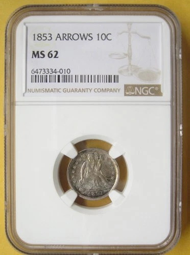 1853 Arrows Seated Liberty Silver Dime NGC MS62 Take a Look