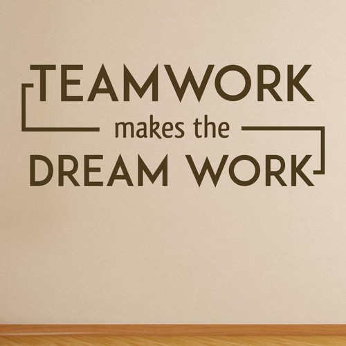 Teamwork Makes The Dream Work Wandsticker Aufkleber Zitat Büro Motivation - Bild 6 von 36