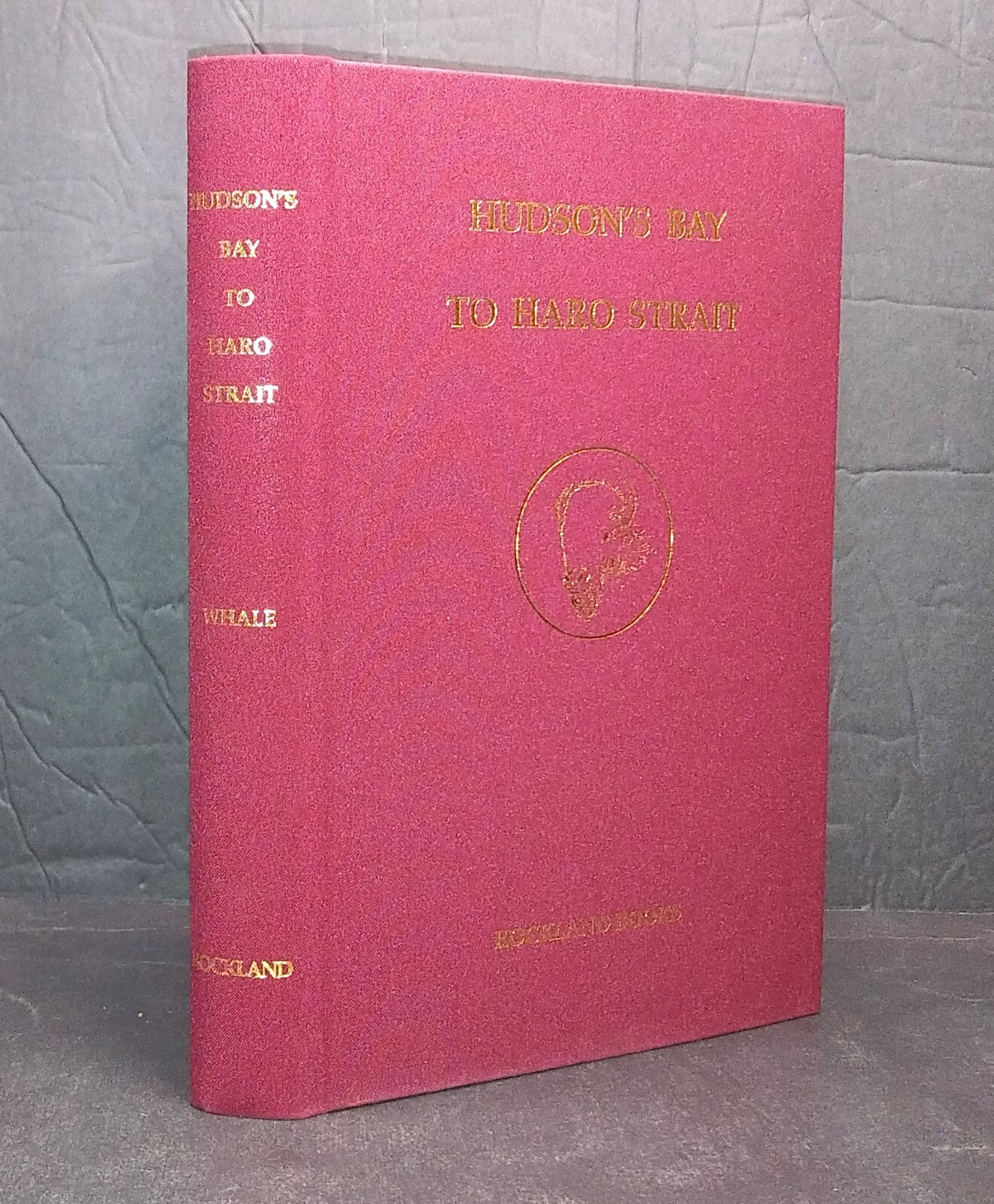 Bibliography HUDSONS BAY TO HARO STRAIT Books on NW US/Canada history fur trade