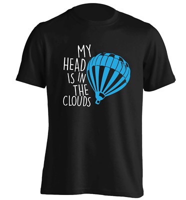 my head is in the clouds, t-shirt hot air balloon fly float sky