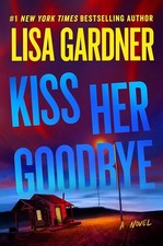 Kiss Her Goodbye: A Frankie Elkin Novel (Volume 4) (Frankie Elkin, 4)