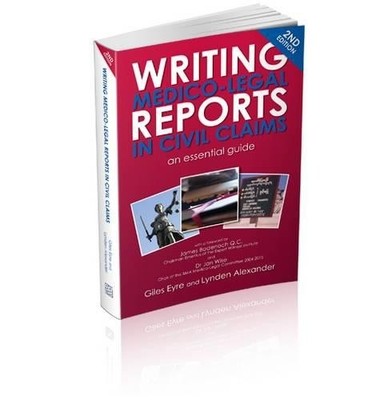 Giles Eyre Lynd Writing Medico-Legal Reports in Civil Cl (Paperback) (UK IMPORT)