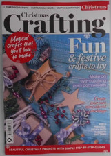 Christmas Crafting magazine 2025 Fun &Festive Magical crafts you'll love to make