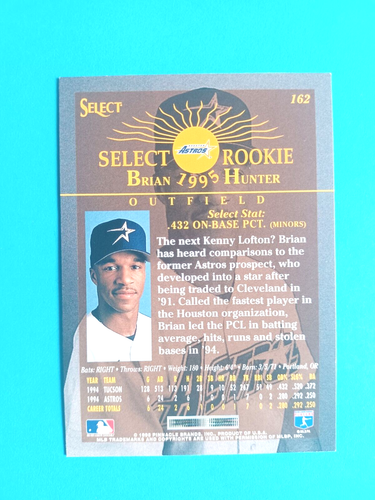 1995 SELECT BRIAN HUNTER #162 RC ROOKIE ON CARD AUTO HOUSTON ASTROS - Picture 2 of 2