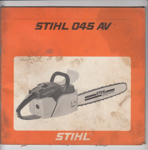 STIHL Motorsäge 045 AV Bedienungsanleitung 1990 Bedienung Sicherheit Technik - Bild 1 von 5