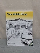 Your Mobile Home: Energy & Repair Guide for Manufactured Housing
