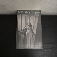 Sexuality & Space (Princeton Papers on Architecture, 1) PB Beatriz Colomina 1997