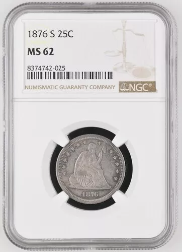 1876-S Seated Liberty Quarter NGC MS 62