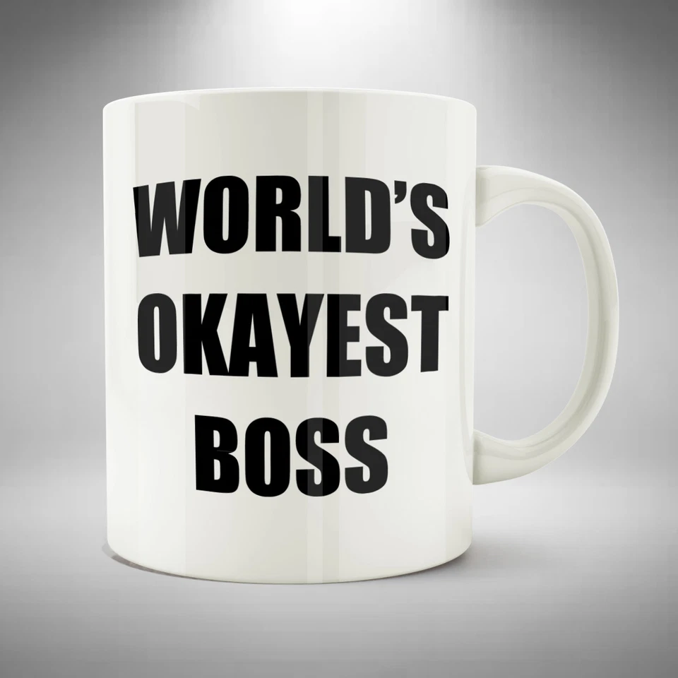 ACB DESIGN Okayest Boss Mug / Cup Coffee Tea Funny Birthday Christmas Office Gift