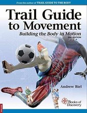 Trail Guide to Movement - Paperback, by Biel Andrew - Acceptable p
