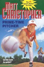 Prime-Time Pitcher by Matt Christopher (English) Paperback Book