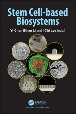 Stem Cell-based Biosystems (Paperback or Softback)