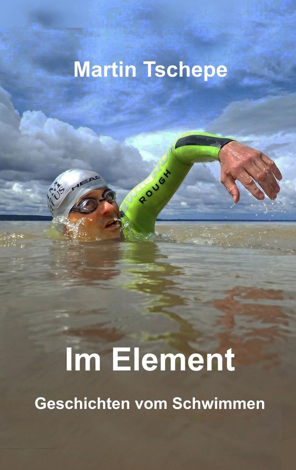 Thumbnail - Element Geschichten Vom Schwimmen Martin Tschepe Taschenbuch Paperback