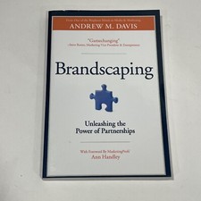 BRANDSCAPING Unleashing The Power Of Partnerships SIGNED Andrew Davis Paperback