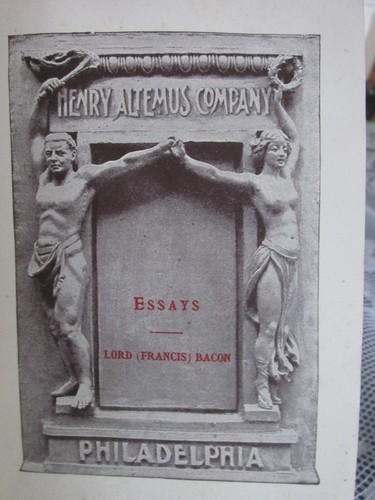 RARE ANTIQUE BOOK: FRANCES BACON, ESSAYS WITH MEMOIRS & NOTES; H ALTEMUS CO 1900 - Picture 3 of 6