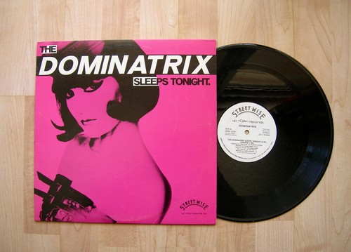 DOMINATRIX sleeps tonight Street Wise PROMO WHITE LABEL synth pop 1984 VG+