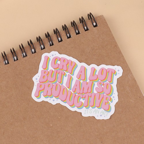 I Cry A Lot But I Am So Productive Vinyl Bumper Sticker - Motivational - Photo 7/11