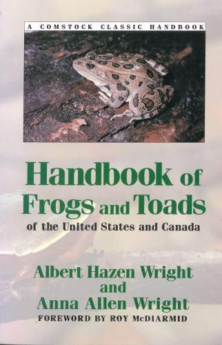 HANDBOOK OF FROGS AND TOADS OF UNITED STATES AND CANADA Herpetology Wright - Imagen 1 de 1