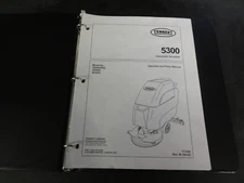 Tennant 5300 Automatic Scrubber Sweeper Operator and Parts Manual