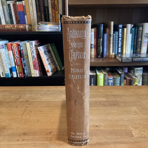 RARE 1901 HISTOIRE DES PHILIPPINES Murat Halstead AGUINALDO AND HIS CAPTOR couverture rigide - Photo 2/18