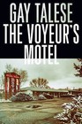 The Voyeur's Motel by Gay Talese (Paperback, 2016)