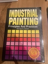 INDUSTRIAL PAINTING By Norman R. Roobol & Roobol **Mint Condition**