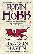 Dragon Haven (Rain Wilds Chronicles, Vol. 2) by Hobb