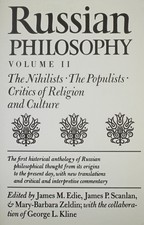 Russian Philosophy, Volume 2: The Nihilists; The Populists; Critics of Relig...