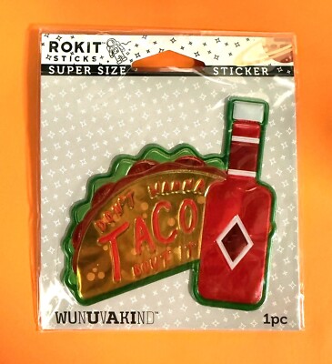 DON'T WANNA TACO BOUT IT 4'' TEXTURED METALLIC DECAL STICKER FREE SHIP