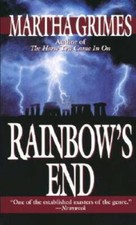 Rainbow's End - Mass Market Paperback By Grimes, Martha - GOOD