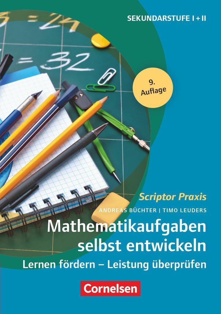 Scriptor Praxis: Mathematikaufgaben Selbst Entwickeln | Timo Leuders