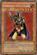 Obnoxious Celtic Guard CT1-EN006 - Secret Rare - Lightly Played Limited YuGiOh! 
