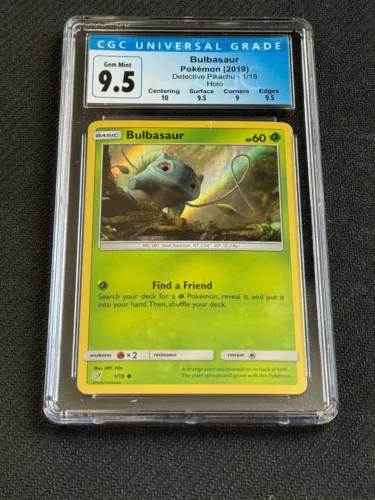Pokemon Detective Pikachu Common Holo Bulbasaur 1/18 CGC 10 (9.5) Gem Mint