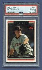 2006 CURT SCHILLING PSA 10 GEM-MT TOPPS BOSTON RED SOX RAZOR SHARP (#451) RZC