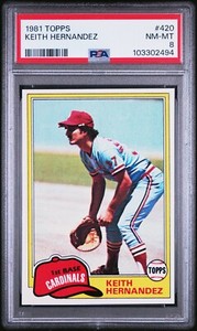 PSA 8 NM MINT 1981 TOPPS KEITH HERNANDEZ #420 CARDINALS 02494 B165
