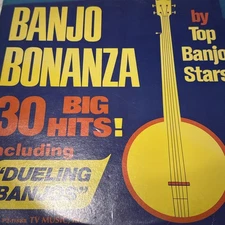BANJO BONANZA 30 Big Hits LP Vinyl Record 1973 CBS P2-11888 Banjo Top Stars