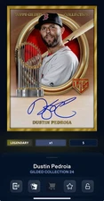TOPPS BUNT DIGITAL 2024 RUBY GILDED CHAMPIONS DUSTIN PEDROIA AUTO 5CC LEGENDARY
