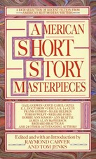 American Short Story Masterpieces: A Rich Selection of Recent Ficti... Paperback